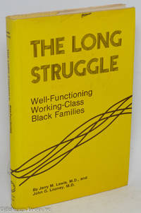 The long struggle; well-functioning working-class black families