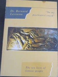 image of On my Psychiatric Couch" The sex lives of famous people