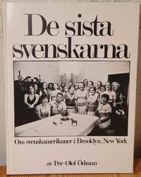 De sista svenskarna. Om svenskamerikaner i Brooklyn, New York.