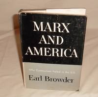 Marx and America: Why Communism Failed in the US