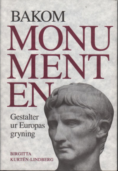 BAKOM MONUMENTEN.
