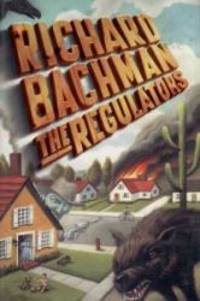 The Regulators by Richard Bachman - 1996-02-05