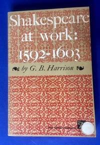 Shakespeare at work: 1592-1603