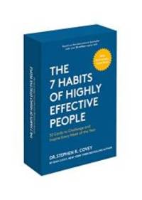 The 7 Habits of Highly Effective People: 30th Anniversary Card Deck by Stephen R. Covey - 2019-05-31