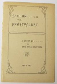 Skolan och prästväldet.