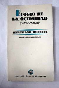 Elogio de la ociosidad y otros ensayos