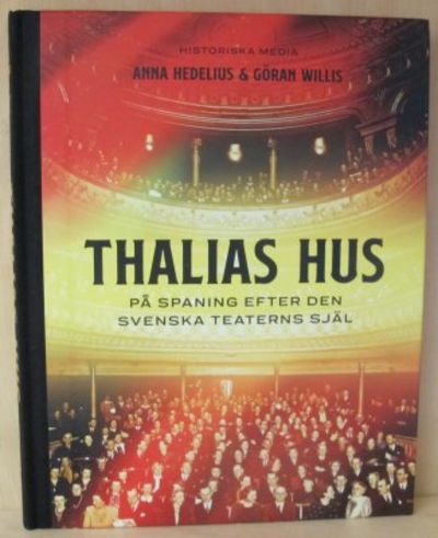 Thalias hus. På spaning efter den svenska…