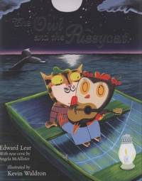 The Owl and the Pussycat. by Waldron, Kevin (2009) Paperback