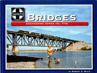 Santa Fe Bridges: Engineering Series Volume 5 (Santa Fe Engineering, 5)