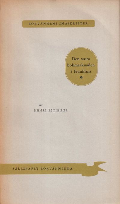 Den stora bokmarknaden i Frankfurt. Inledning och…