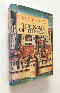 The Name of the Rose by Eco, Umberto - 1983