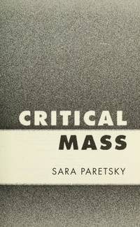 Critical Mass (A V.I. Warshawski Novel)