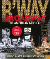 Broadway : The American Musical