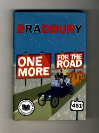 One More For The Road  - 1st Edition/1st Printing by Bradbury, Ray - 2002