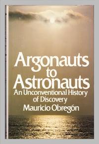 image of Argonauts To Astronauts