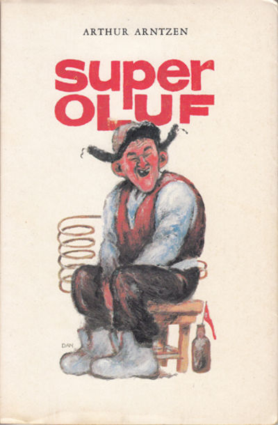 Super Oluf. Med tegninger av Dagfinn Bakke.