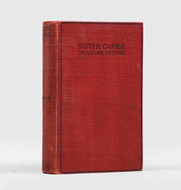 Sister Carrie. by DREISER, Theodore - 1900