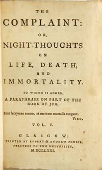 image of The complaint: or, night-thoughts on life, death, and immortality. To which is added, a paraphrase on part of the book of Job