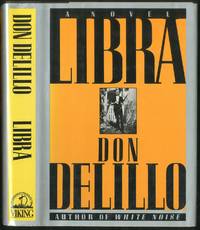 Libra by DeLILLO, Don - 1988