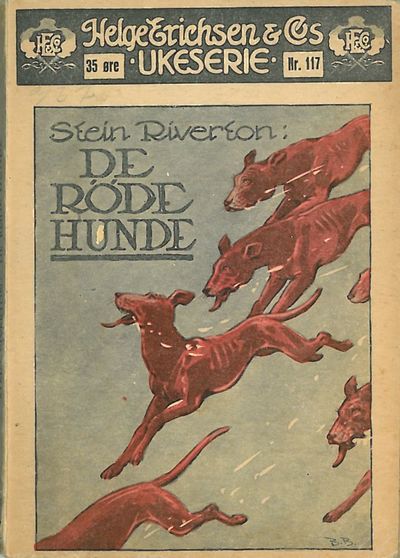 De røde hunde.