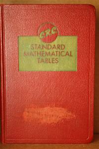 C.R.C. Standard Mathematical Tables Formerly Mathematical Tales from  Handbook of Chemistry and Physics by M.S., Charles D. Hodgman - 1959