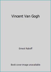 Vincent Van Gogh, de Peter, Adeline - 1984