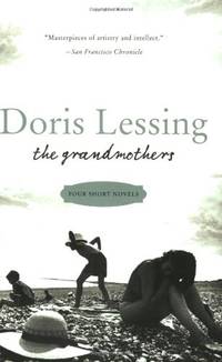 The Grandmothers: Four Short Novels