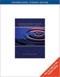 Microeconomic Theory: Basic Principles and Extensions by Walter Nicholson - 2004-04-03