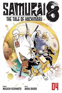 Samurai 8: The Tale of Hachimaru, Vol. 4: Volume 4