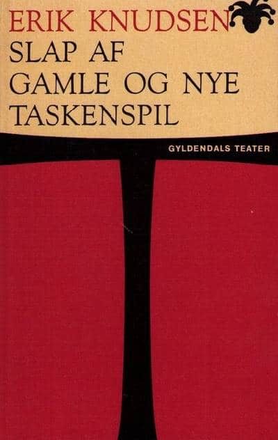 Slap af. Gamle og nye taskenspil.