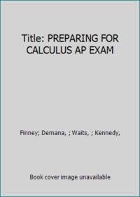 Title: PREPARING FOR CALCULUS AP EXAM