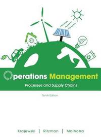 Operations Management : Processes and Supply Chains