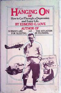image of Hanging on: Or How to Get Through a Depression & Enjoy Life
