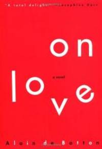 On Love by Alain de Botton - 1995-04-09