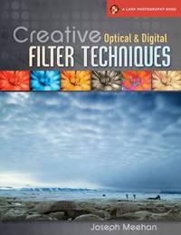 Creative Optical and Digital Filter Techniques