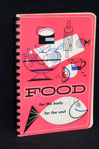 Food for the Body for the Soul by The Moody Bible Institute; Avis B. Christiansen, Introduction - 1943