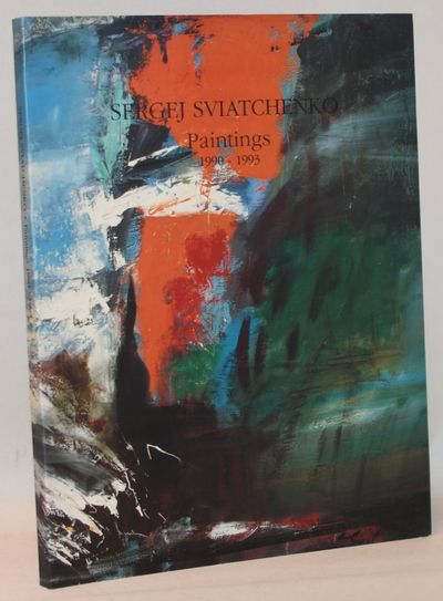Sergej Sviatchenko - paintings 1990-1993.