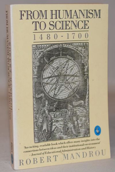 From Humanism to science, 1480-1700.