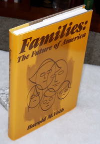 Families:  The Future of America