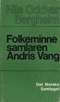 (VANG, ANDRIS) Folkeminnesamlaren Andris Vang.