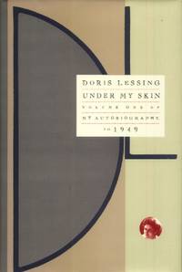 cover of Under My Skin, Volume One of My Autobiography, to 1949