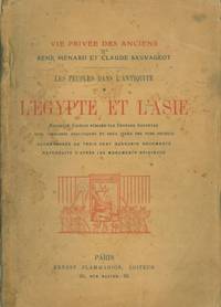 L'Egypte et l'Asie. Les peuples dans l'antiquitè.