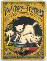 Tit Tiny and Tittens The Three White Kittens