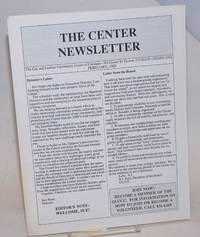 The Center Newsletter: February 1989 by GLCC
- First edition
- 1989
- from Bolerium Books Inc., ABAA/ILAB (SKU: 229425)