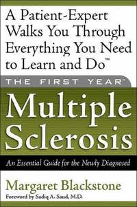 Multiple Sclerosis : An Essential Guide for the Newly Diagnosed