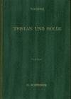 Tristan and Isolda: Opera in Three Acts