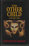 The Other Child and Other Tales