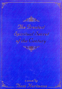 The Greatest Spiritual Secret of the Century