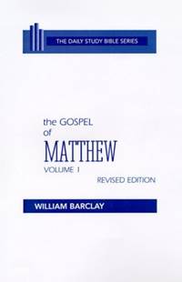image of The Gospel of Matthew: Chapters 1 to 10: 0001 (Daily Study Bible (Westminster Hardcover))