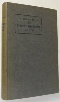 Die Französische Revolution. Volksthümliche…